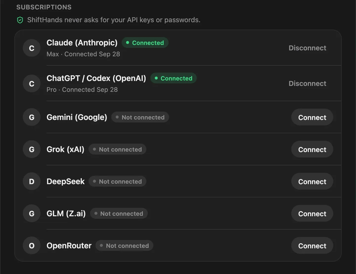 ShiftHands Settings, Subscriptions: Claude and ChatGPT / Codex connected, with Connect buttons for Gemini, Grok, DeepSeek, GLM and OpenRouter.