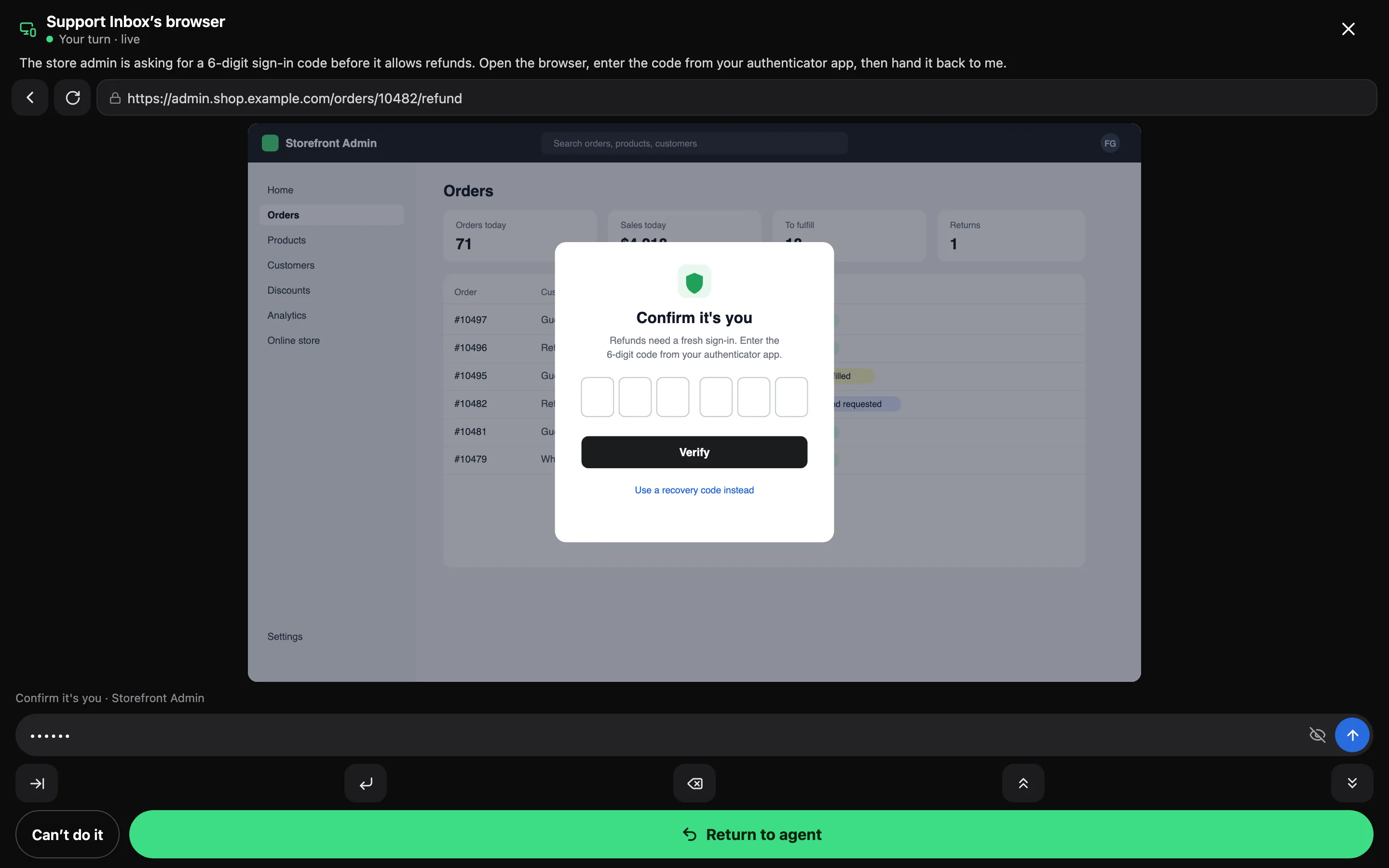The live browser view in ShiftHands: the Support Inbox browser on a store admin page asking for a 6-digit code, with Return to agent and Can’t do it buttons.